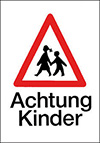 MAXI-Schild 'Achtung Kinder'