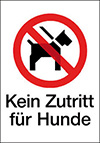 MAXI-Schild 'Kein Zutritt für Hunde'
