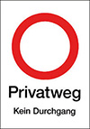 MAXI-Schild 'Privatweg'